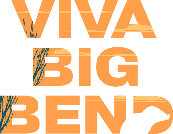 Viva Big Bend